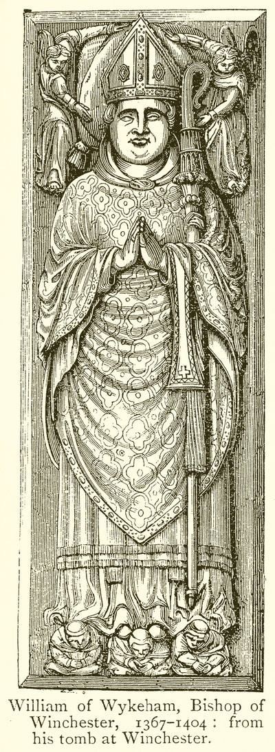 温彻斯特主教威克姆，1367-1404 作者 英语学校
