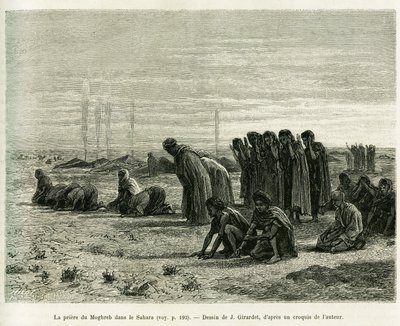 The Moghreb prayer in the Sahara. Engraving by J.Girardet, to illustrate the story Cinq mois chez les moures nomades du Sahara occidental, in 1887, by Camille Douls, in le tour du monde 1888, under the direction of Edouard Charton (1807-1890), Hachette, Pa 作者 尤金·亚历克西斯·吉拉德（Eugene Alexis Girardet）