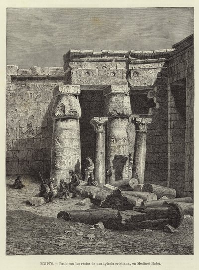 埃及 - 带有Medinet Habu基督教教堂遗迹的庭院 作者 欧洲学校