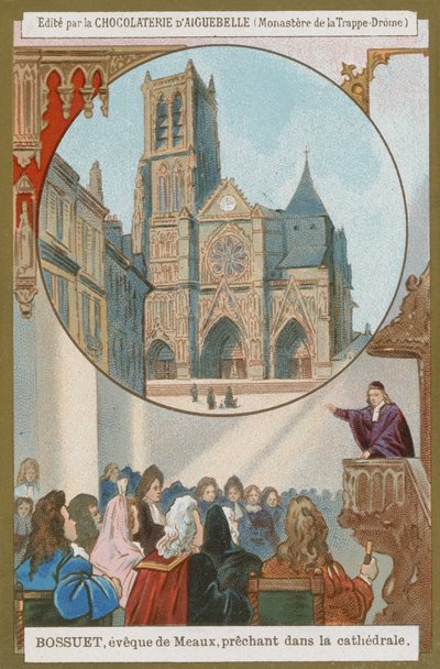 莫城主教Jacques-Benigne Bossuet在大教堂讲道 作者 欧洲学校