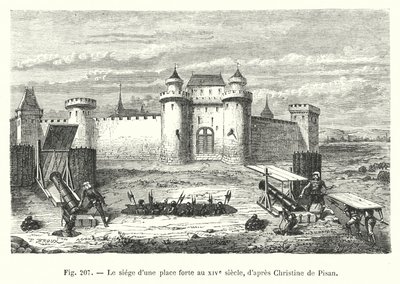 克里斯汀·德·皮桑 (Christine de Pisan) 之后的 14 世纪围攻堡垒（版画） 作者 欧洲学校