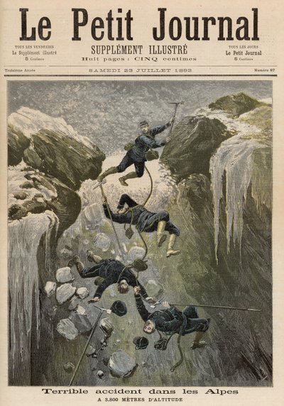 阿尔卑斯山的一次可怕事故，来自1892年7月23日的“Le Petit Journal” 作者 财富路易斯·米奥勒和亨利·梅尔