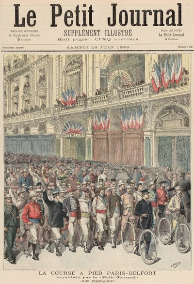 从巴黎到贝尔福的公路赛开始于1892年6月18日的“Le Petit Journal” 作者 财富路易斯·米奥勒和亨利·梅尔