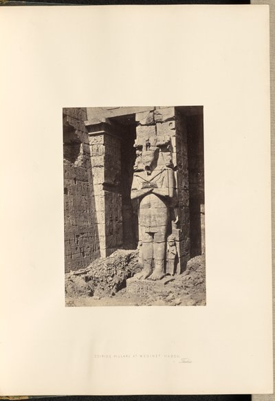 底比斯 Medinet Habou 的奥西里德石柱 作者 弗朗西斯·弗里斯