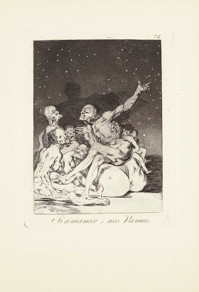 当天亮的时候，我们就会离开（Si amanece; nos vamos） Plate 71 from: Los Caprichos 作者 弗朗西斯科·何塞·德·戈雅 y Lucientes