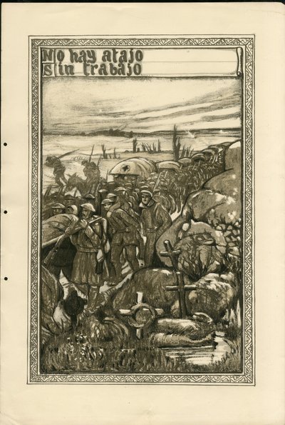 弗朗西斯科-桑查-伦戈（1874-1936）的插图--飞叶，约1915年--No hay atajo sin trabajo--14-18年战争，Tranchees，西班牙语，外国新闻--囚犯 作者 Francisco Sancha y Lengo