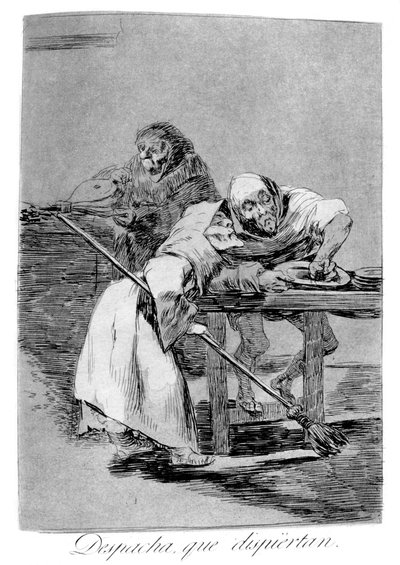 快点，他们醒了，1799年 作者 弗朗西斯科·德·戈雅