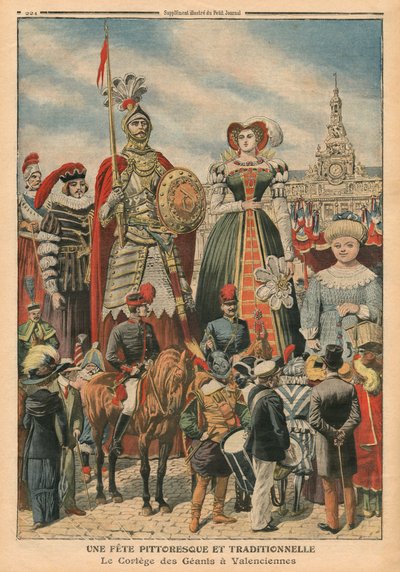 一个风景如画的传统盛宴，巨人在瓦朗谢讷的游行，插图来自&39;Le Petit Journal&39;，补充说明，1910年7月10日（colout litho） 作者 French School