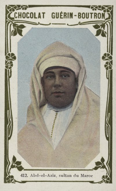 Abd-el-Aziz，sultan du Maroc（彩色照片） 作者 法语学校