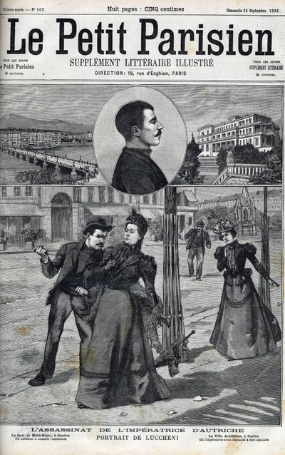 1898年意大利无政府主义者Luccheni在日内瓦刺杀奥地利伊丽莎白皇后（Sissi）。1898年《小巴黎人》的封面--意大利无政府主义者路易吉-卢切尼在日内瓦刺杀奥地利伊丽莎白皇后（茜茜）的事件 作者 法语学校
