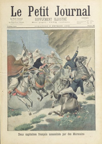 1902年2月9日摩洛哥人从贝尼 - 斯米尔部落暗杀了两名来自外国军团的法国船长，报道了“Le Petit Journal” 作者 法语学校