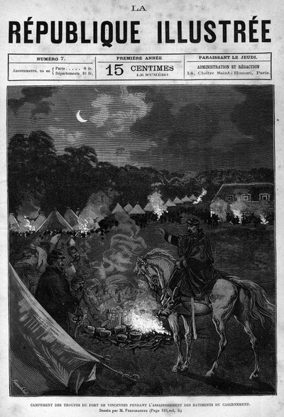 Camp of the troops of Fort de Vincennes during the cleanup of the quartering buildings. A newspaper. Engraving from 1880 in “La republique illustree”” private collection. 作者 法语学校