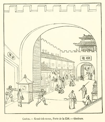 广州、Kouai-lak-moun、Porte de la Cite、Oiseleurs（雕刻） 作者 法语学校
