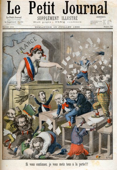 关于众议院命令的漫画--《小报》，1898年7月。- 玛丽安和政治阶层。中间是保罗-德鲁勒德（1846-1914）、朱尔-梅林（1838-1925）、爱德华-德鲁蒙（1844-1917）--如果你们继续下去，我就把你们都放在d 作者 法语学校