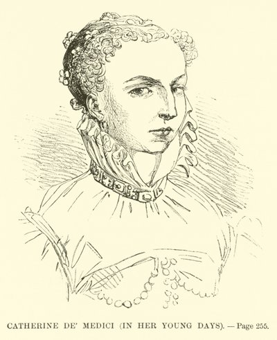 Catherine de Medici，在她年轻的时候 作者 法语学校