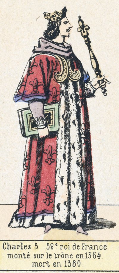 Charles 5, 52e roi de France, monte sur le trone en 1364, mort en 1380 (coloured engraving) 作者 法语学校
