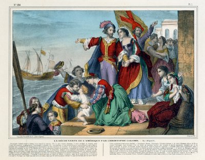 克里斯托弗·哥伦布出发前往新世界，Imagerie Pellerin，Epincal，1860年 作者 法语学校