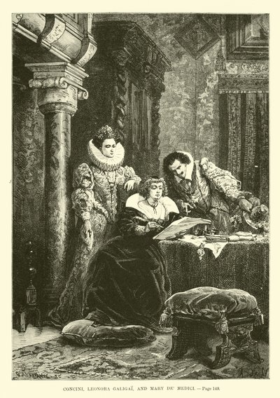 Concini，Leonora Galigai和Mary de Medici 作者 法语学校