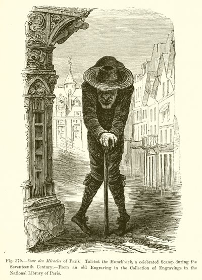 巴黎的奇迹奇迹。 Talebot the Hunchback，十七世纪着名的Scamp 作者 法语学校