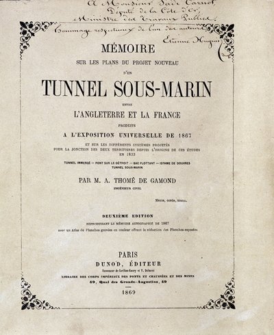 M.A. Thome de Gamond 的“关于 1867 年世界博览会上英国和法国之间的水下隧道（水下）新项目计划的备忘录”的封面 作者 法语学校