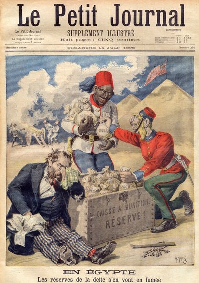 英国将手放在埃及债务的储备上，以资助1896年6月的军事行动--插图来自《小报》。 作者 法语学校
