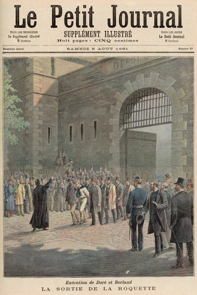 执行Dore和Berland：离开La Roquette，来自&39;Le Petit Journal&39;，1891年8月8日 作者 French School