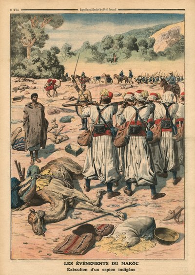 执行摩洛哥间谍，插图来自&39;Le Petit Journal&39;，补充说明，1911年5月28日 作者 法语学校