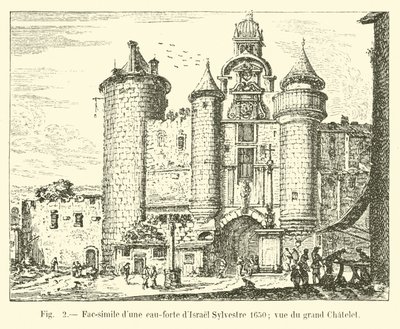 传真蚀刻Isreal Sylvester 1650; Grand Chatelet的景色 作者 法语学校