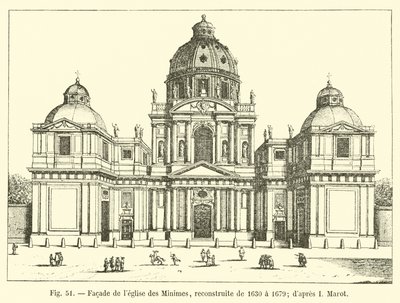 Minimes教堂的正面，重建于1630年至1679年; dapres I Marot 作者 法语学校