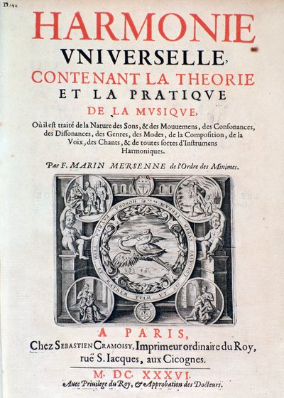 包含音乐理论和实践的普遍和谐的主题由Marin Mersenne（Marin Mersennus或Mersenne神父）（1588-1648），1637年。 作者 法语学校