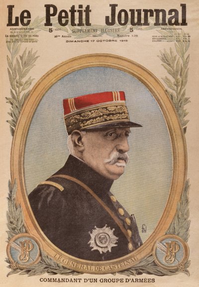 General de Castelnau，Le Petit Journal的封面插图，杰出的补充，1915年10月17日 作者 法语学校