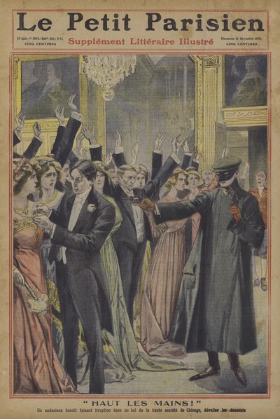 Hands up! An audacious robber relieving guests at a society ball in Chicago of their jewellery (colour litho) 作者 法语学校