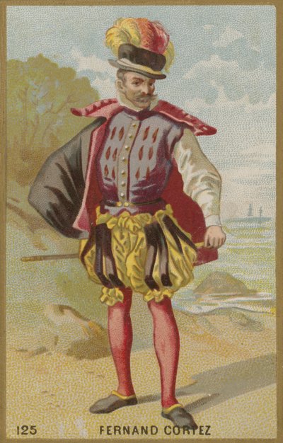 Hernan Cortes，西班牙征服者 作者 法语学校