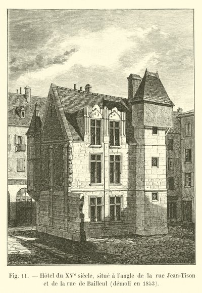十五世纪的酒店，位于Rue-Jean-Rue和rue de Bailleul街的拐角处，于1853年拆除 作者 法语学校