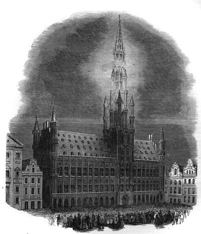Illumination of the Brussels City Hall on 26 September 1864 on the occasion of the anniversary of the fighting that liberated Belgium from Dutch domination. From a sketch by M.D.A. Engraving in “The Illustrous Universe” 作者 法语学校