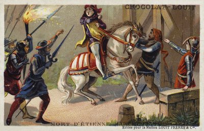 1358年7月，由巴黎的Jean Maillard杀害巴黎商人埃蒂安·马塞尔 作者 法语学校