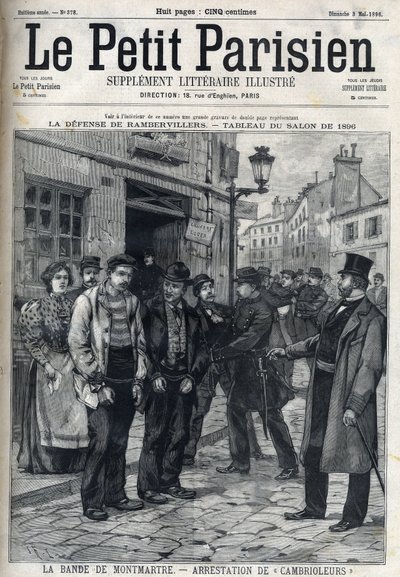 La Bande de Montmartre：警察在巴黎逮捕了窃贼，载于《小巴黎人》。 作者 法语学校
