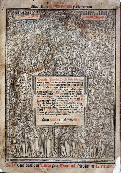 图卢兹议会 "De Tholosanorum Gestis "中的 "Lit of Justice"，Nicolas Bertrand，图卢兹 作者 法语学校