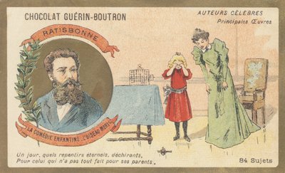 Louis Gustave Fortune Regensbonne (1827-1900)，法国文人，着有《La comedie enfantine - L