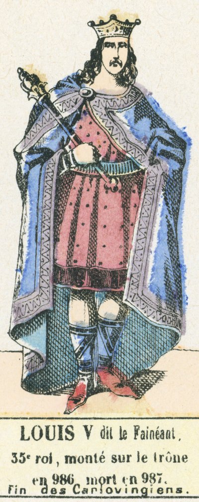 Louis V dit le Faineant，第 35 任国王，986 年即位，987 年卒，卡洛温王朝末期（彩绘） 作者 法语学校