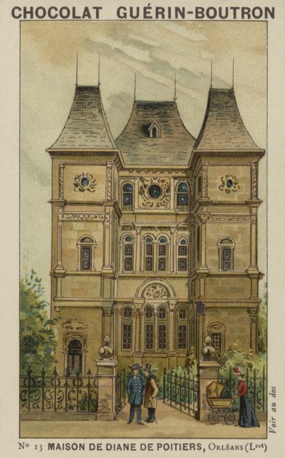 House of Diane de Poitiers，奥尔良，卢瓦雷 作者 法语学校