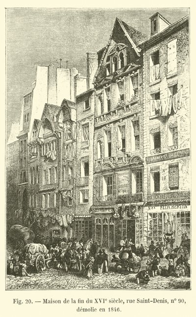 十六世纪晚期的房子，第90号圣路易街（rue Saint-Denis）于1846年拆除 作者 法语学校