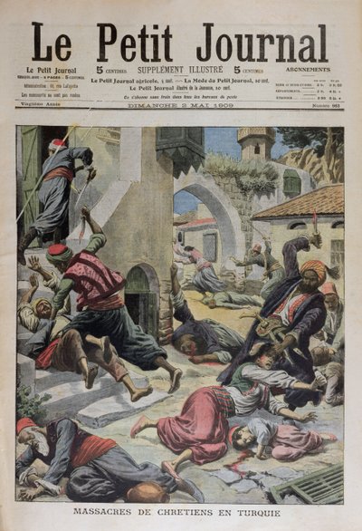 土耳其基督徒大屠杀，涵盖了Le Petit Journal 1909年5月2日的插图 作者 法语学校