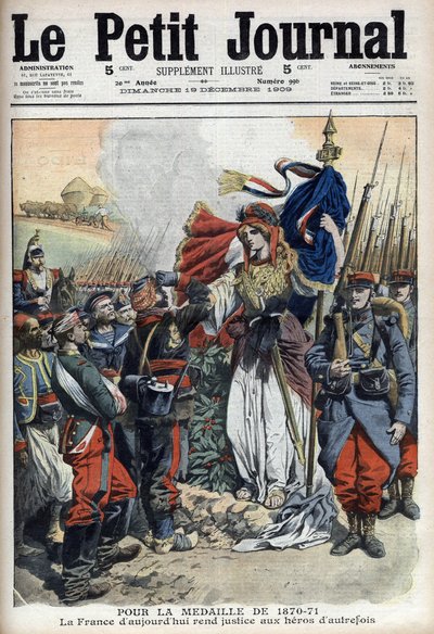1870-1871年战争老兵奖章：寓意法国为过去的英雄们伸张正义 - 1909年12月19日的《小报》（雕刻）。 作者 法语学校