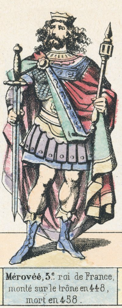 Merovee, 3e roi de France, monte sur le trone en 448, mort en 458 (coloured engraving) 作者 法语学校