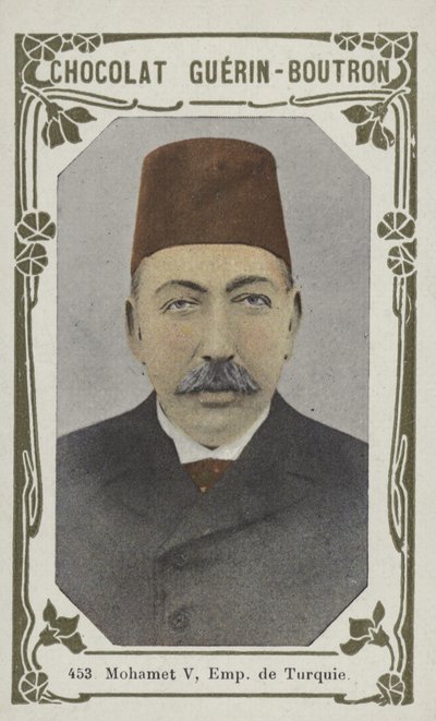 Mohamet V，土耳其皇帝（彩色照片） 作者 法语学校