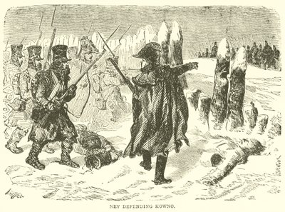 Ney defending Kowno (engraving) 作者 法语学校