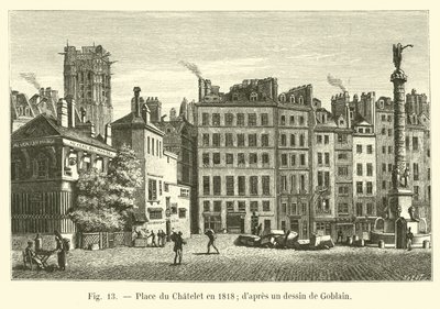 Place du Chatelet于1818年; dapres画了一个Goblain 作者 法语学校