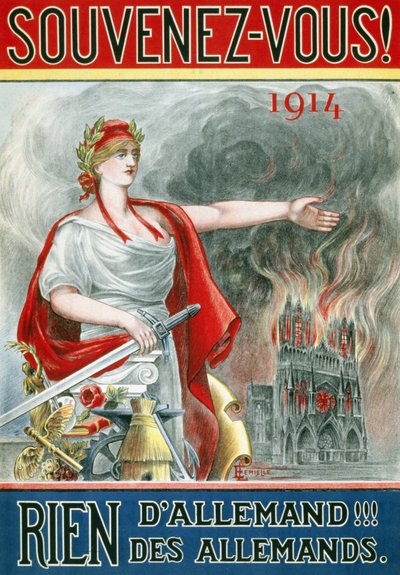 海报 "记住!1914.没有德国人的东西！！！德国人的东西"。(玛丽安展示兰斯大教堂着火)，1915年左右出版。 作者 法语学校