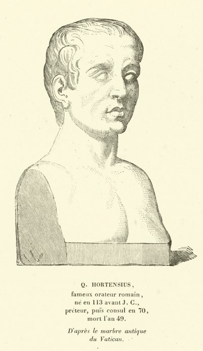 Quintus Hortensius，罗马最佳政治家和演说家（雕刻）。 作者 法语学校